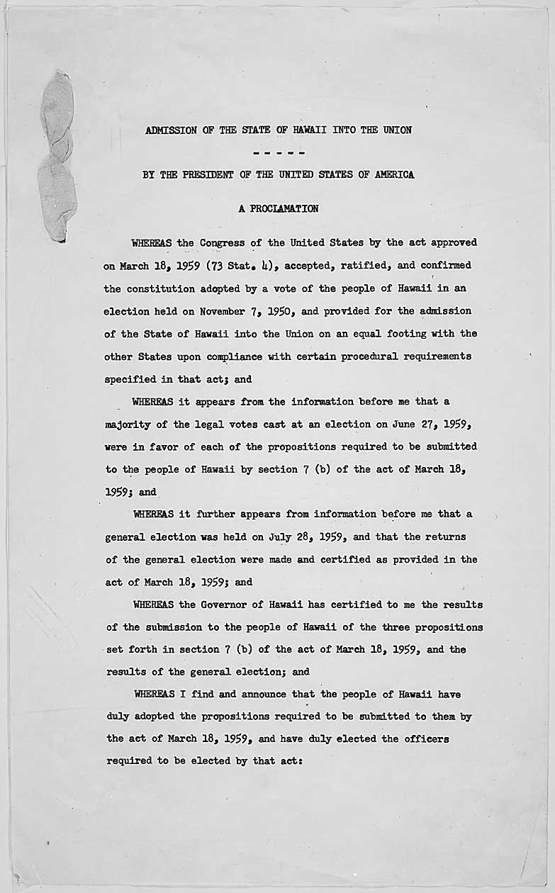 Presidential Proclamation 3309 from President Dwight D. Eisenhower, announced Hawaii's admission as a state in 1959.  - History By Mail