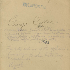 File of George Coffee for Enrollment as a Citizen of the Cherokee Nation