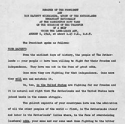 Remarks Of The President And Her Majesty Wilhelmina, Queen Of The Netherlands Broadcast Nationally At The Washington Navy Yard On The Occasion Of The Transfer Of A Ship Under The Lend-Lease Act