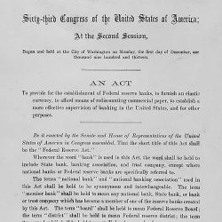 Act of December 23, 1913 (Federal Reserve Banks Act), Public Law 63-43, 38 STAT 251, which established Federal reserve banks to furnish an elastic currency, to afford means of rediscounting commercial