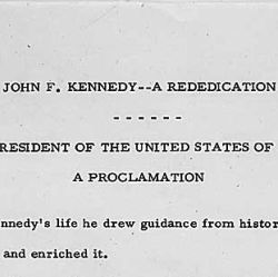 President Proclamation 3629 of November 19, 1964, by President Lyndon B. Johnson declaring Sunday, November 22, 1964, a day of national rededication in honor of John F. Kennedy.