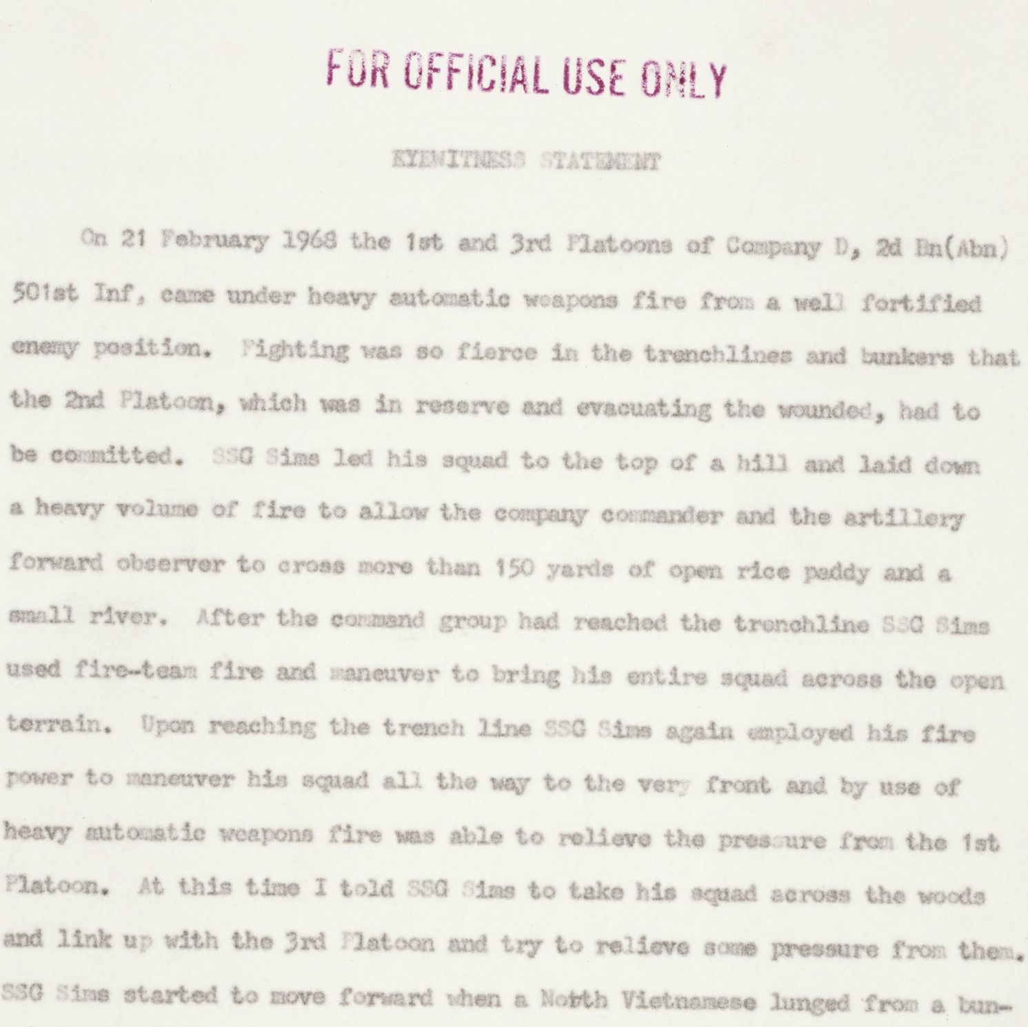 Eyewitness Statement of 1LT Cleo C. Hogan, Company D, Second Battalion (Airborne), 501st Infantry, 101st Airborne Division Regarding SSG Clifford C. Sims