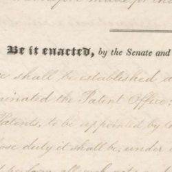 An Act of July 4, 1836, Public Law 24-72, to Promote the Progress of Useful Arts and to Repeal All Acts Heretofore Made for That Purpose