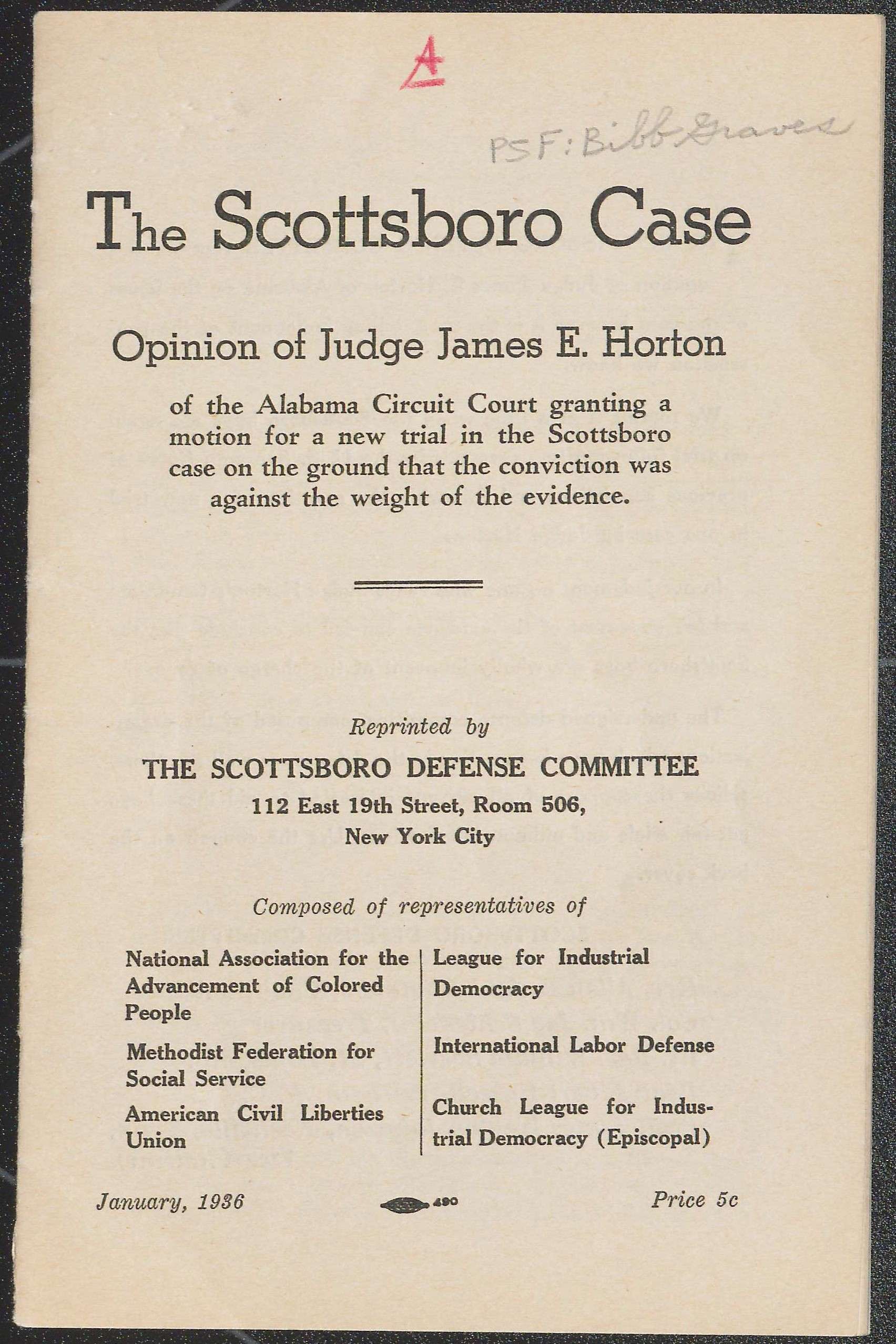 The Scottsboro Case: Opinion of Judge James E. Horton, as reprinted by the Scottsboro Defense Committee