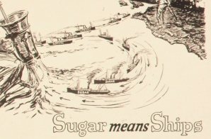 "Sugar means Ships. The consumption of Sugar Sweetened drinks Must Be Reduced. For your beverages 400 million lbs. of sugar wer imported in Ships last year. Every ship is needed to carry soldiers and 
