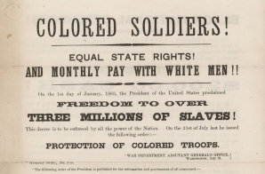 Circular Entitled Colored Soldiers! Equal State Rights! And Monthly Pay with White Men!