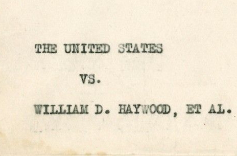 Verdict in United States v. William D. Haywood, et al.